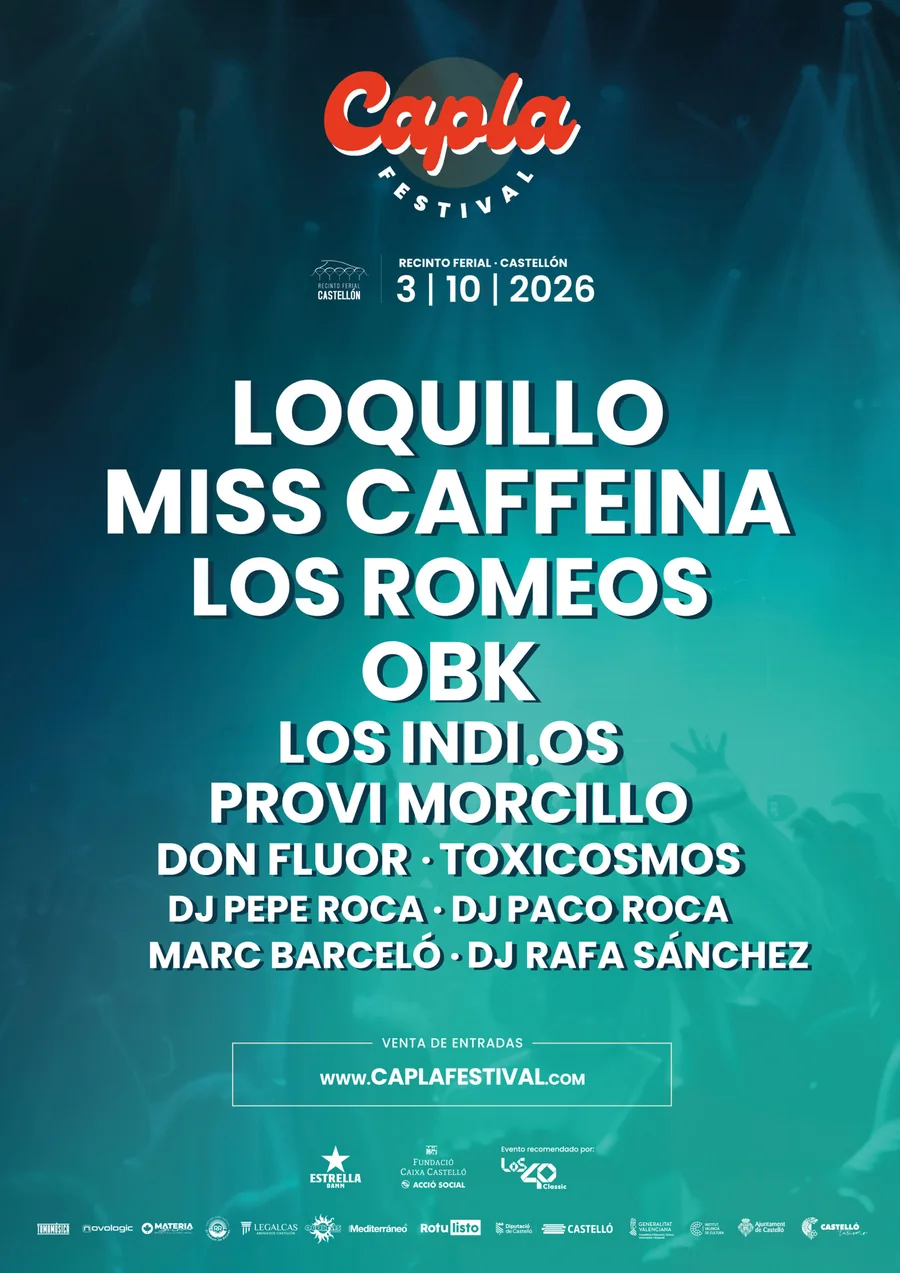 Cartel de Capla Festival 2026: Loquillo, Miss Caffeina, Los Romeos, OBK, Los Indi.os, Provi Morcillo, Don Fluor, Toxicosmos, DJ Pepe Roca, DJ Paco Roca, Marc Barceló y DJ Rafa Sánchez